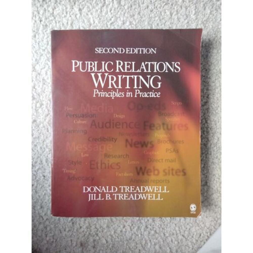 Public Relations Writing : Principles In Practice, Paperback by Treadwell